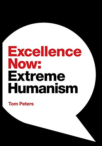 Excellence Now: Extreme Humanism von Networlding Publishing