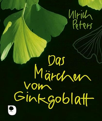 Das Märchen vom Ginkgoblatt (Eschbacher Mini) von Verlag am Eschbach