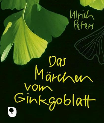 Das Märchen vom Ginkgoblatt (Eschbacher Mini)