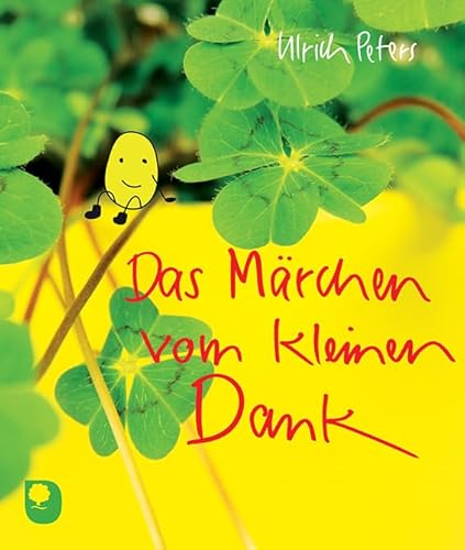 Das Märchen vom kleinen Dank (Eschbacher Minis)