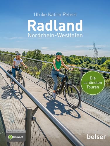 Radland Nordrhein-Westfalen: Die schönsten Touren von Belser Reise