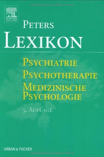 Lexikon Psychiatrie Psychotherapie Medizinische Psychologie. Mit einem englisch-deutschen Wörterbuch als Anhang