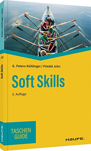 Soft Skills (Haufe TaschenGuide)