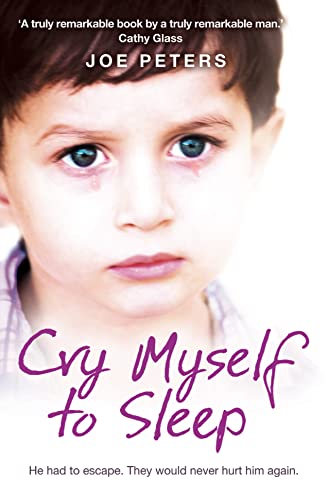 CRY MYSELF TO SLEEP: He had to escape. They would never hurt him again. von Harper Element