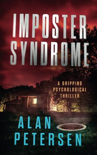 Imposter Syndrome: A Gripping Psychological Thriller von 17th Street Books