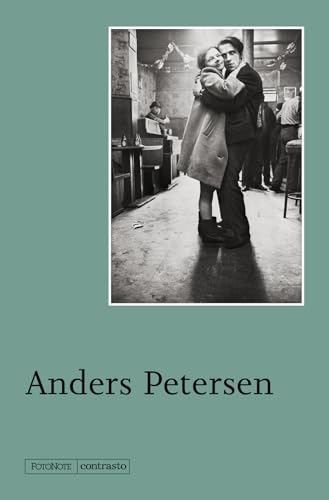 Anders Petersen. Ediz. illustrata (FotoNote) von Contrasto