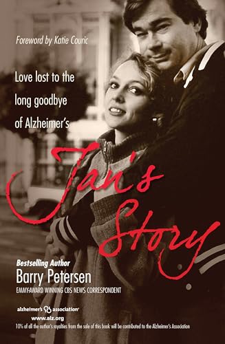 Jan's Story: Love Lost to the Long Goodbye of Alzheimer's
