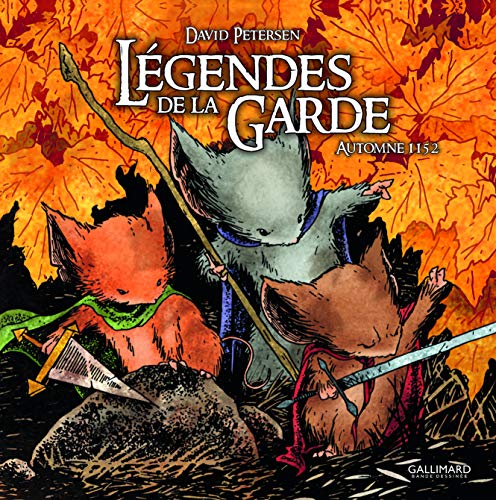 Legendes de la garde: Automne 1152