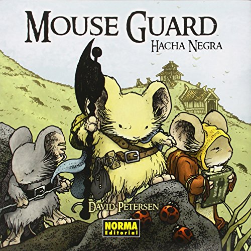 Mouse Guard, Hacha negra (CÓMIC USA) von NORMA EDITORIAL, S.A.