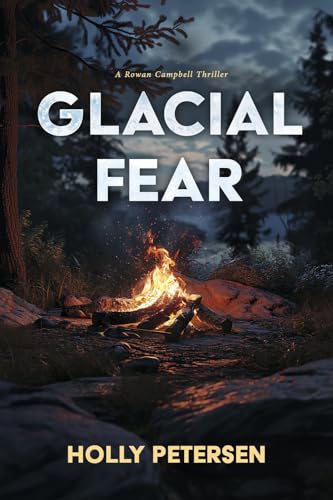Glacial Fear: A Rowan Campbell Thriller von Bookbaby