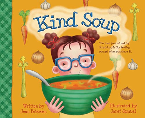 Kind Soup von Little Lamb Books