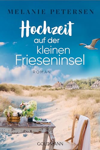 Hochzeit auf der kleinen Frieseninsel: Roman