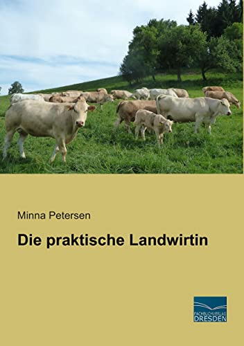 Die praktische Landwirtin