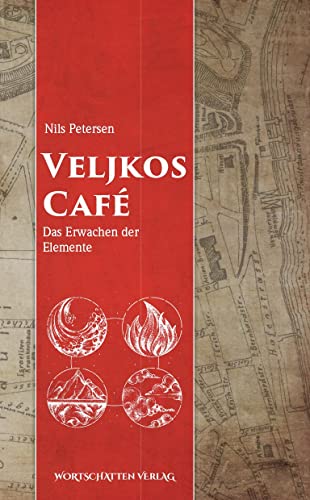Veljkos Café: Das Erwachen der Elemente von Wortschatten