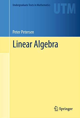 Linear Algebra (Undergraduate Texts in Mathematics) von Springer