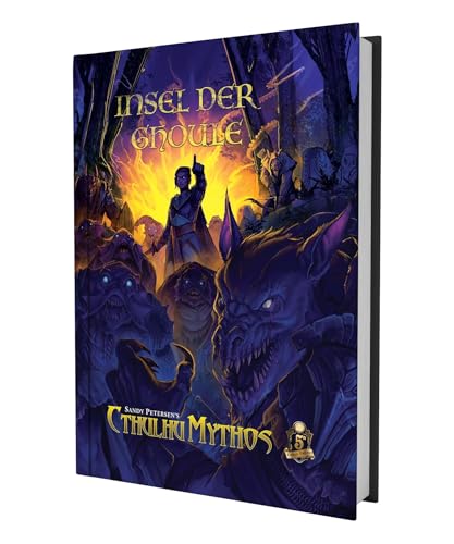 Cthulhu Mythos 5E - Insel der Ghoule Kampagnenband von Ulisses Spiel & Medien