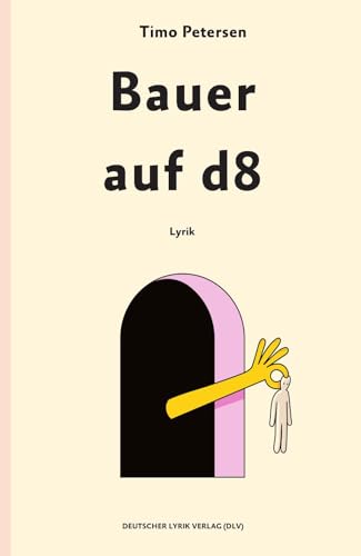 Bauer auf d8: Lyrik (deutscher lyrik verlag) von Fischer, Karin