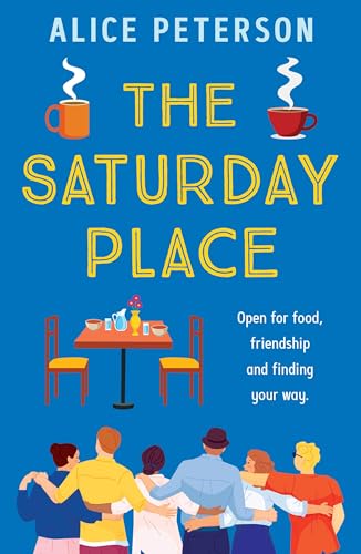 The Saturday Place: Open for Food and Friendship