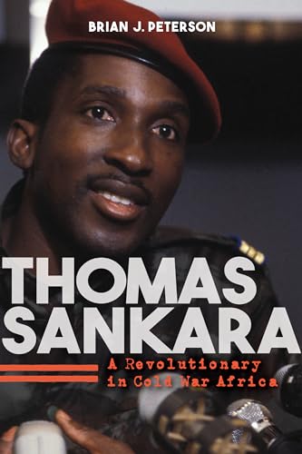 Thomas Sankara: A Revolutionary in Cold War Africa von Indiana University Press