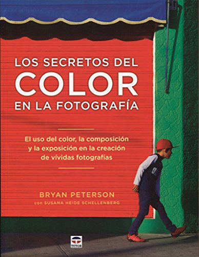 Los secretos del color en la fotografía : el uso del color, la composición y la exposición en la creación de vívidas fotografías von Ediciones Tutor, S.A.