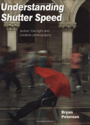 Understanding Shutterspeed: Action, Low-Light & Creative Photography