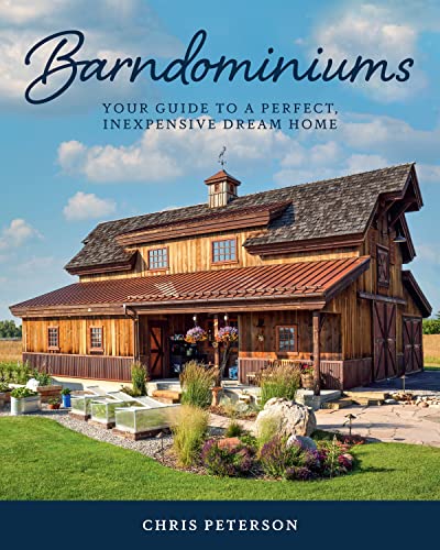 Barndominiums: Your Guide to a Perfect, Inexpensive Dream Home von Cool Springs Press