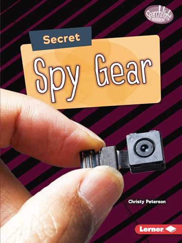 Secret Spy Gear (Searchlight Books Spy Secrets) von Lerner Publications (Tm)