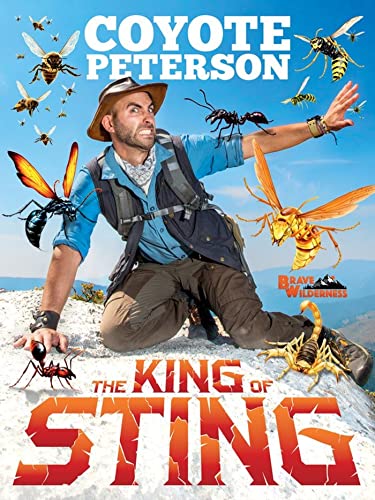 The King of Sting (Brave Wilderness) von Little, Brown Books for Young Readers