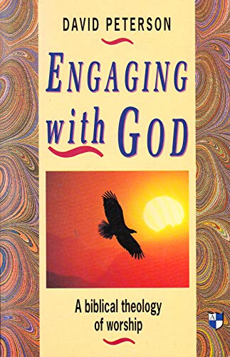 Engaging with God: Biblical Theology of Worship von SPCK Publishing