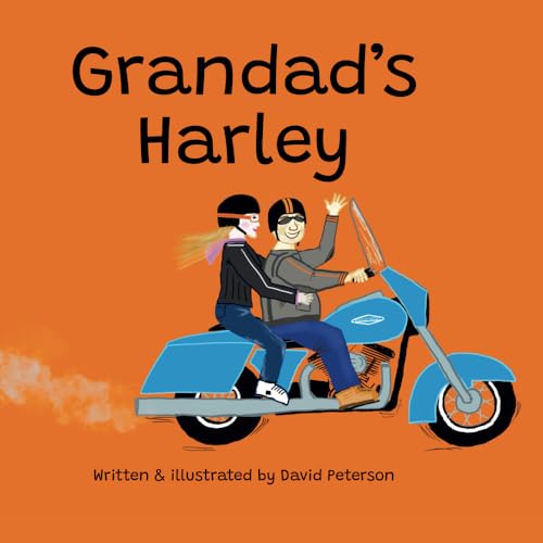 Grandad's Harley (Grandad's Harley Adventures) von Self Published