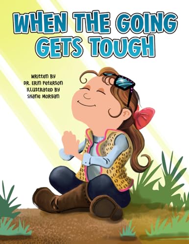 When the Going Gets Tough When the Going Gets Tough von Scott Publishing Company