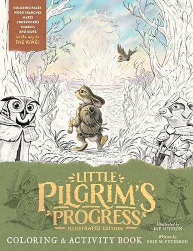 The Little Pilgrim's Progress Illustrated Edition Coloring & Activity Book