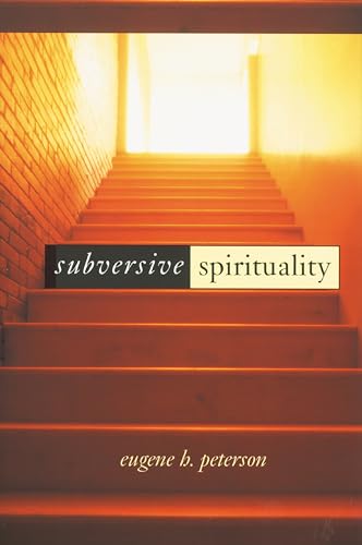 Subversive Spirituality von William B. Eerdmans Publishing Company
