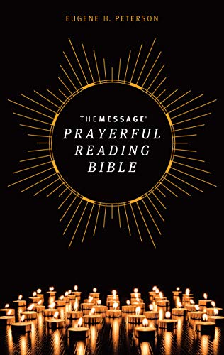 The Message Prayerful Reading Bible The Message Prayerful Reading Bible