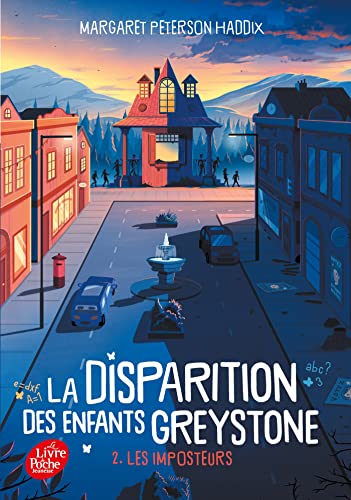 La disparition des enfants Greystone - Tome 2: Les imposteurs von POCHE JEUNESSE