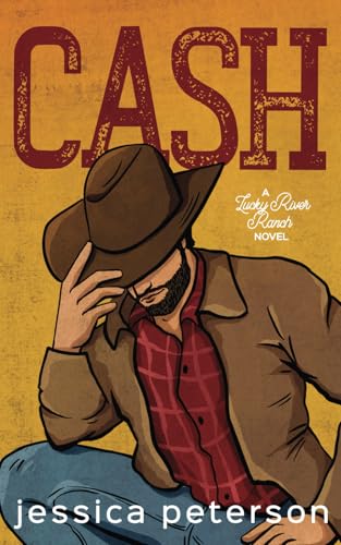 Cash (Lucky River Ranch, Band 1)