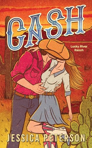 Cash (Standard Edition) (Lucky River Ranch) von Bloom Books