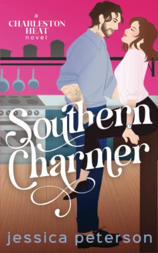 Southern Charmer: A Friends to Lovers Romance (Charleston Heat, Band 1)