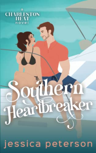 Southern Heartbreaker: A Single Dad Romance (Charleston Heat, Band 4)