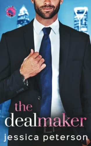 The Dealmaker (Sex & Bonds, Band 1)