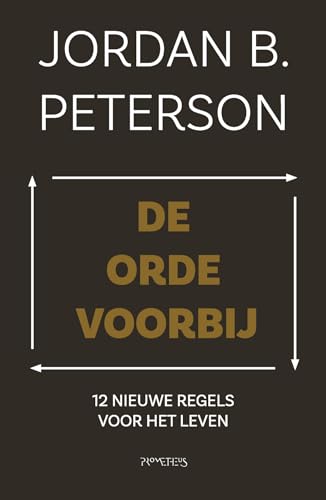 De orde voorbij: 12 nieuwe regels voor het leven De orde voorbij: 12 nieuwe regels voor het leven