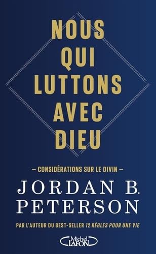 Nous qui luttons avec Dieu - Considérations sur le Divin von MICHEL LAFON