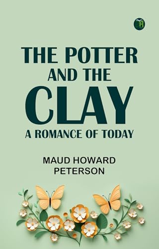 The Potter and the Clay von Anson Street Press