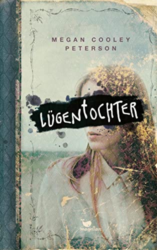 Lügentochter von Magellan