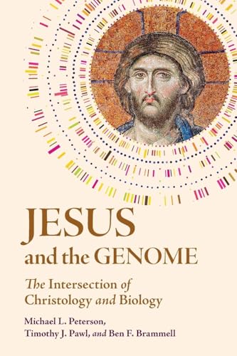 Jesus and the Genome: The Intersection of Christology and Biology von Cambridge University Press