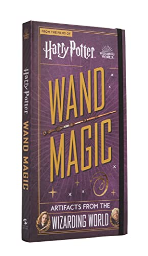 Harry Potter - Wand Magic: Artifacts from the Wizarding World von Titan Books Ltd