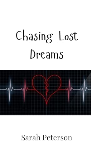 Chasing Lost Dreams von Creative Arts Management OÜ