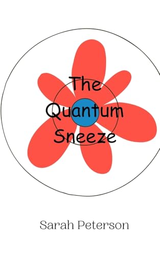 The Quantum Sneeze von Creative Arts Management OÜ
