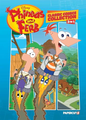 Phineas and Ferb Classic Comics Collection 1: 3 in 1 von Papercutz