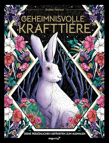 Geheimnisvolle Krafttiere: Deine persönlichen Gefährten zum Ausmalen. Ein Malbuch, mit dem man in die Welt der magischen Krafttiere eintauchen kann und seine persönlichen Gefährten erkunden kann.